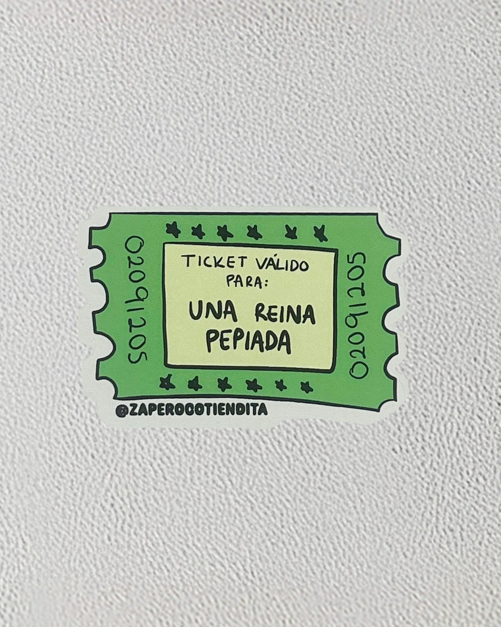 Sticker Ticket Reina Pepiada