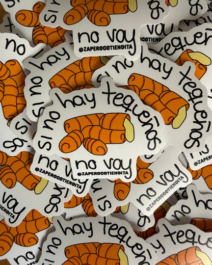Sticker Si No Hay Tequeños No Voy