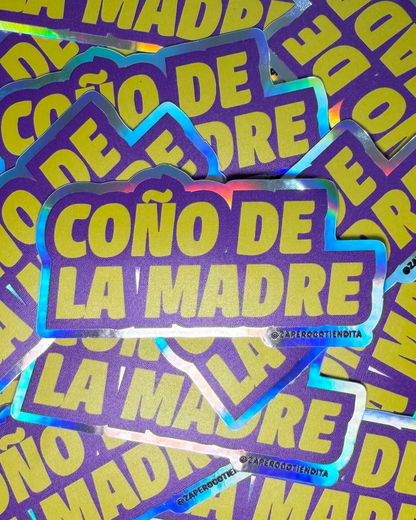 Sticker Coño de la Madre Holográfico
