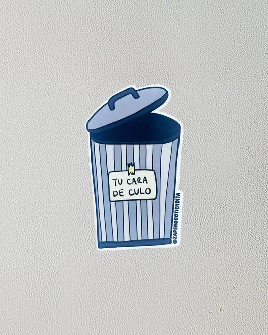 Sticker Cara de Culo Basura