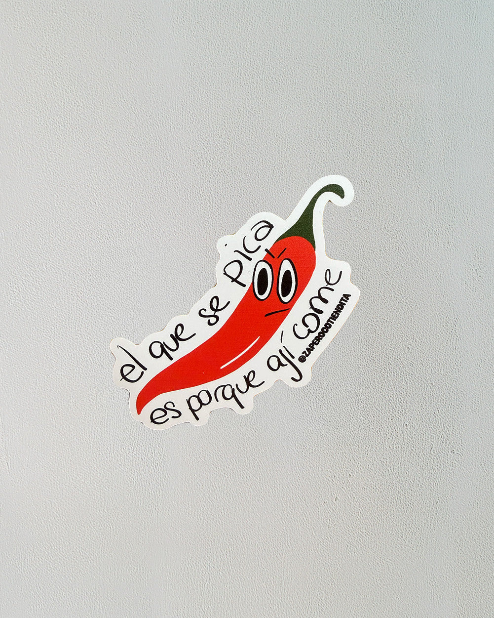 Sticker El que se pica es porque ají come