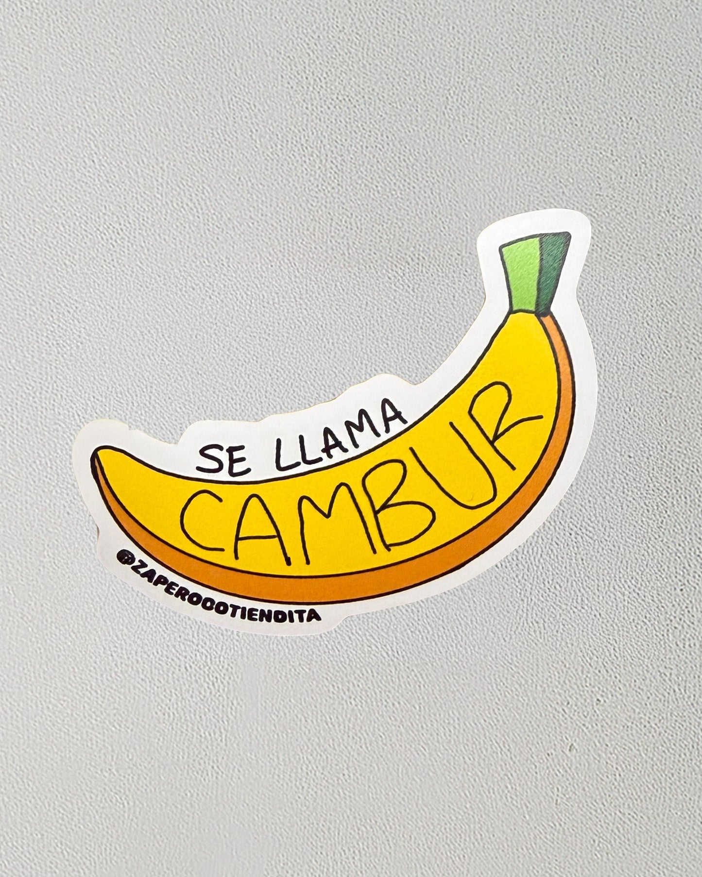Sticker Se Llama Cambur
