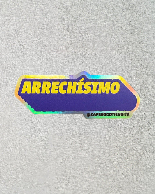 Sticker Arrechísimo Holográfico