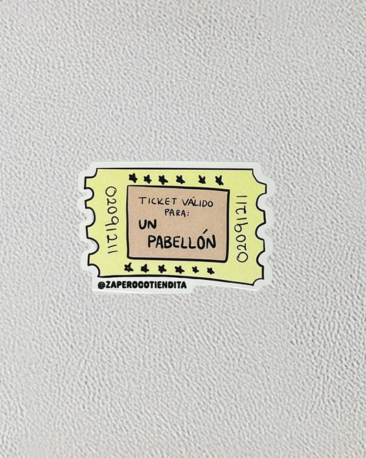 Sticker Ticket Pabellón
